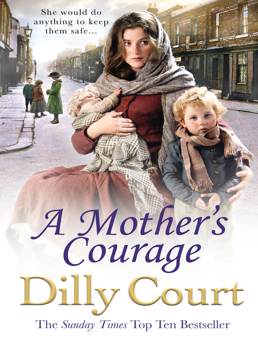 Title details for A Mother's Courage by Dilly Court - Wait list